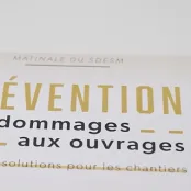 Prévention des dommages aux ouvrages