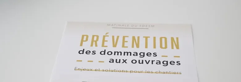 Prévention des dommages aux ouvrages